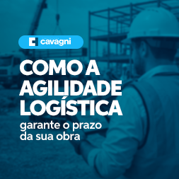Como a agilidade logística garante o prazo da sua obra